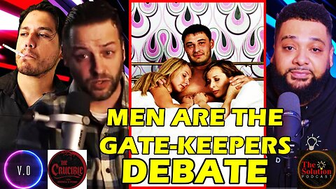 Andrew Wilson and Jake Varr vs The Solution Podcast - "Men Are the Gatekeepers of Sex"