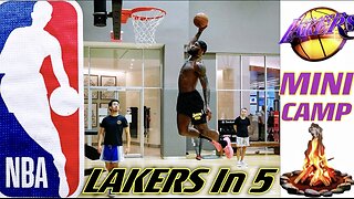 **UPDATE** Inside The Lakers Mini Camp