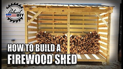 How To Build A DIY Firewood Storage Shed