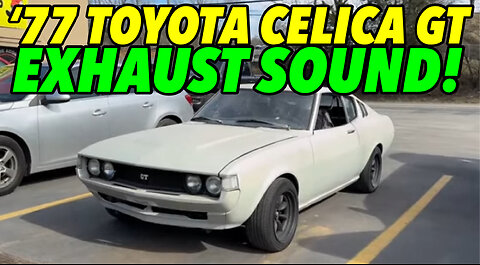 1977 Toyota Celica GT 3SGE Swap EXHAUST SOUND!