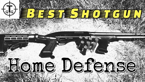 Best Home Defense Shotgun still in 2020????