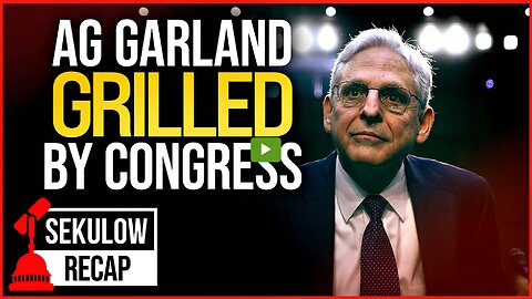 AG Garland GRILLED By Congress on TARGETING Conservatives