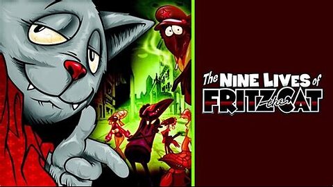 The 9 lives of FRITZ the Cat (full film)