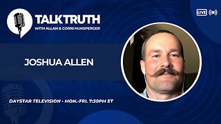 Talk Truth 05.22.24 - Joshua Allen