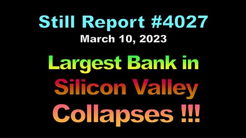 Largest Bank Collapse Since 2008 !!!, 4027