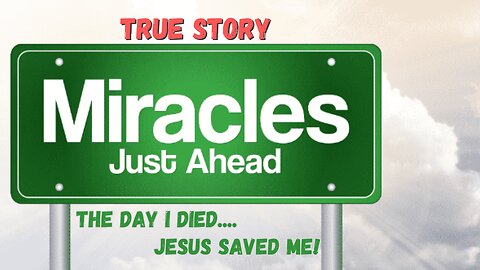 Miracle - True Story