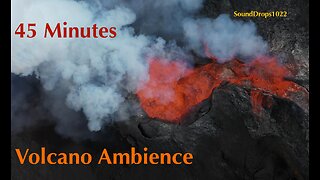 45 Minutes of Lava Symphony: Nature’s Rhythmic Display