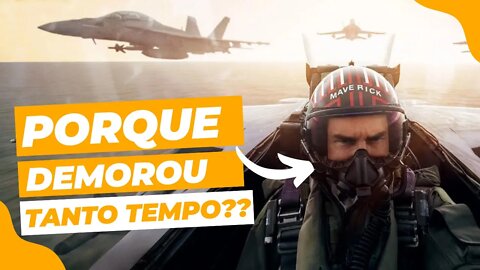 Porque TOP GUN MAVERICK demorou 36 ANOS pra ser lançado?