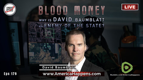 Why is David Baumblatt an Enemy of the State? with David Baumblatt