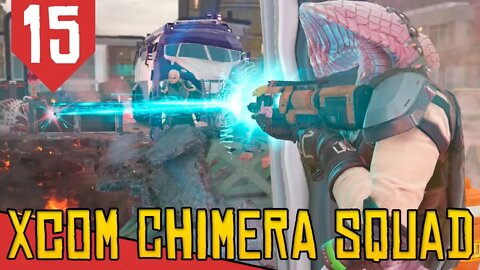 Armas LENDÁRIAS - XCOM Chimera Squad #15 [Série Gameplay Português PT-BR]