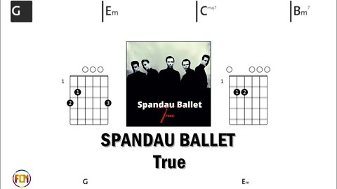 SPANDAU BALLET True - Guitar Chords & Lyrics HD