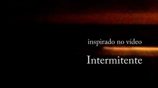 INTERMITENTE