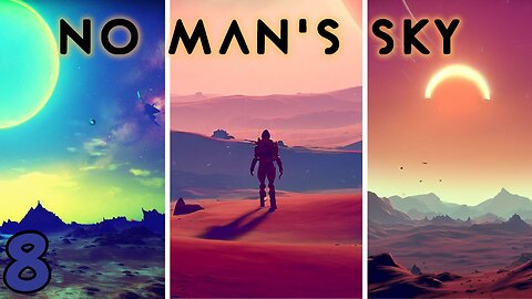 The Infinite Universe Is Our Playground, Time To Level Up - No Man's Sky - 8