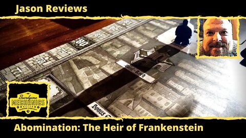 Jason's Board Game Diagnostics of Abomination: The Heir of Frankenstein