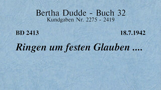 BD 2413 - RINGEN UM FESTEN GLAUBEN ....