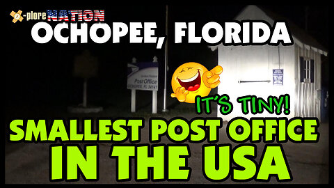 The Smallest Post Office in the United States: Ochopee, Florida