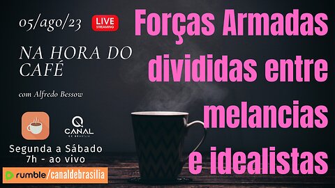 FFAA divididas entre melancias e idealistas