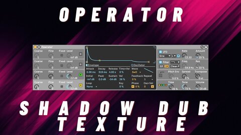 Ableton Operator: Shadow Dub Delay Texture #sounddesign #ableton