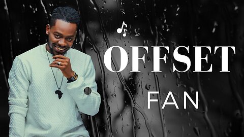 Official Music Video: FAN by Offset 🎶🔥