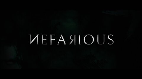 Nefarious: Official Trailer