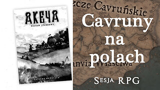 Cavruny na Polach | Akeya RPG starter | Sesja RPG