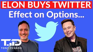 Elon Musk Buying Twitter - what happens to OPTIONS? TWTR News