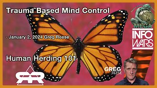 Trauma Based Mind Control · Greg Reese January 2, 2024 · Human Herding 101