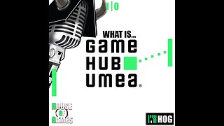 House of Games #1 - What Is Game Hub Umeå