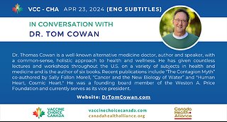 In Conversation with Dr. Tom Cowan - Apr 23/24