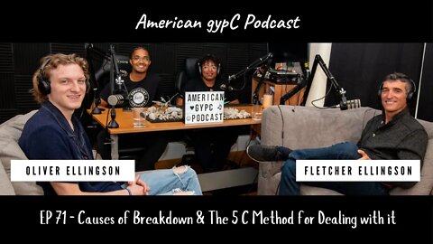 E71 - Fletcher Ellingson on Causes of Breakdown & The 5 C Method for Dealing with it