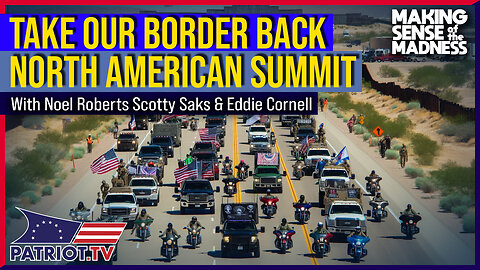 The Take Our Border Back Summit Panel