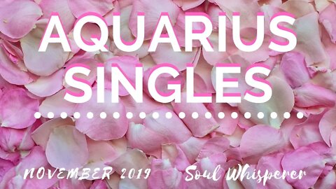 AQUARIUS SINGLES: This One's a Keeper * November