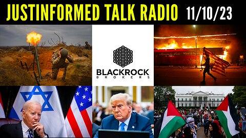 Will Protestors Storming BlackRock HQ Start Shock Event Narrative Shift? | JustInformed Talk Radio