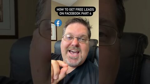 How To Get FREE Leads On Facebook Part 4