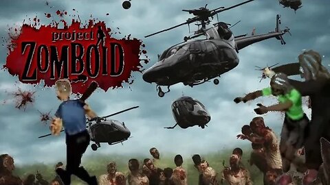 Hardcore Helicopter Invasion: Escaping Epic Scene in Project Zomboid