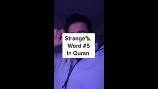 Steange word in Quran