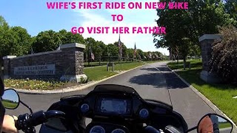 Wife's first ride on new bike to go visit her father