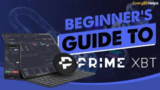 PrimeXBT Tutorial: Beginners Guide on How to Use PrimeXBT (2022)