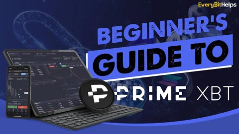 PrimeXBT Tutorial: Beginners Guide on How to Use PrimeXBT (2022)