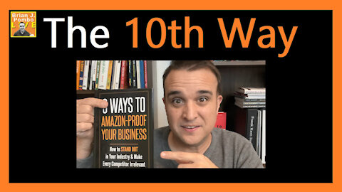 The 10th Way To Amazon-Proof Your Business 📚 (Offer Advancement)