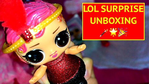 Toy Unboxing - Toy Review - Lol Surprise Unboxing for Kids - Toy Opening - Lol Surprise Doll Review
