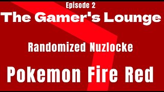 Pokemon Fire Red Randomized Nuzlocke - Episode 2