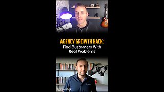 Agency Growth Hack: Find Customers With Real Problems