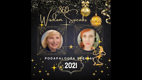 360 Wisdom Speaks Podapalooza Special Edition-Renee Paser-Paull Healing Sexual Violence