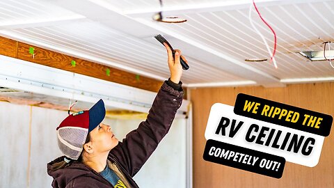 HOW TO REPLACE AN RV CEILING || MOTORHOME RENOVATION || RV RENO