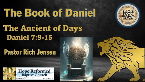 Daniel 7:9-15: The Ancient of Days