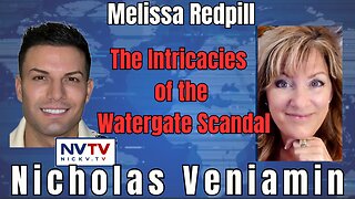 Unlocking Watergate Mysteries with Melissa Redpill and Nicholas Veniamin