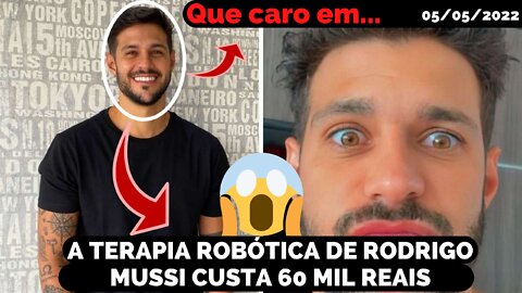 TERAPIA ROBOTICA DE RODRIGO MUSSI TEM O PREÇO DE 60 MIL ANUAIS FORA O SUS