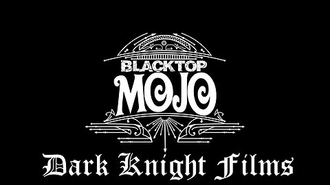 (Dark Knight) Blacktop Mojo - Trouble On The Rise