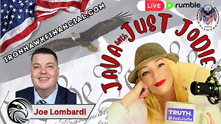 🎙️LIVE AT 1PM EST! ☕️Just Jodie featuring Joe Lombardi! PROTECT YOUR FINANCIAL FUTURE AND CREATE YOUR OWN WEALTH! IRONHAWKFINANCIAL.COM